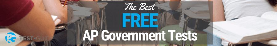 AP Gov Practice Test | Questions and Resources| Test-Guide
